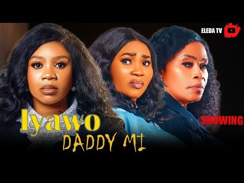 IYAWO DADDY MI (STEP MOTHER) - Latest Yoruba Movie 2026 Drama; Wumi Toriola, Yewande ,Remi Surutu