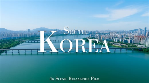 Exploring South Korea from Above – Nature & Scenery in 4K
