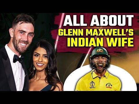 The Love Story of Glenn Maxwell and His Indian Queen Vini Maxwell| OneIndia News