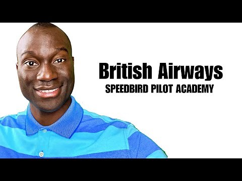Speedbird Pilot Academy - Get Sponsored to become a British Airways Pilot