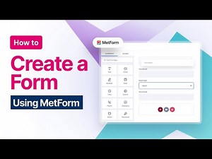 MetForm Tutorial: How to Build a Form from Scratch in Minutes
