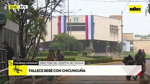 4.8K views · 37 reactions | Falleció un bebé a causa del #chikunguña. Dos pequeños continúan en terapia intensiva por la misma enfermedad. #ABCTVPyabc.com.py/tv | ABC TV Paraguay | Facebook