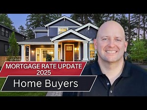 Mortgage Rate Update 2025: Latest Trends for Home Buyers & Refinancing