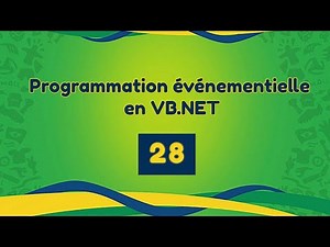 Tutoriel VB NET Programmation événementielle Partie 28