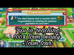 REACH 100% BEAUTY + TOWN TOUR AFTER 4 MONTHS OF PLAYING | VIRTUAL TOWN