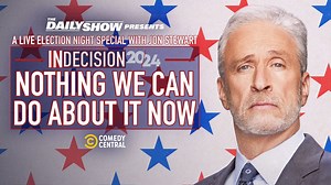 The Daily Show Presents A Live Election Night Special With Jon Stewart: Indecision 2024: Nothing We Can Do About It Now - Watch Full Movie on Paramount Plus
