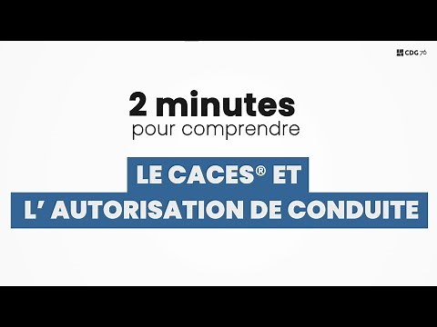 TUTO : le CACES® et l'autorisation de conduite