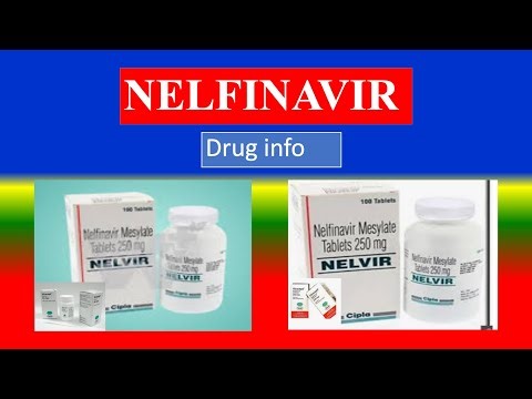 NELFINAVIR - Generic Name, Drug class, Brande Name ,Precautions , How to use, Side Effects