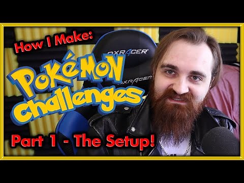 The Setup ► How I Make Pokemon Challenge Videos! 🔴 Part 1