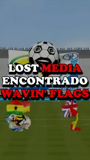 Lost Media Encontrado: Wavin' Flag Después de 14 Años