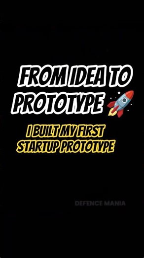 From Idea to Prototype 🚀