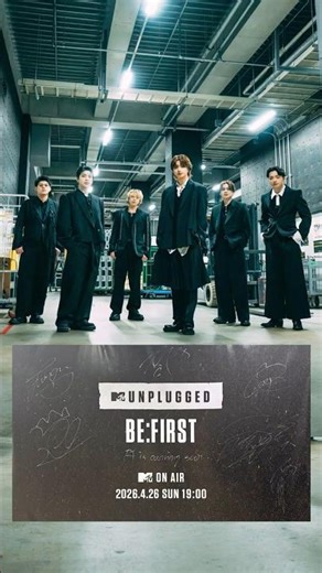 MTV Unplugged BE:FIRST セトリ