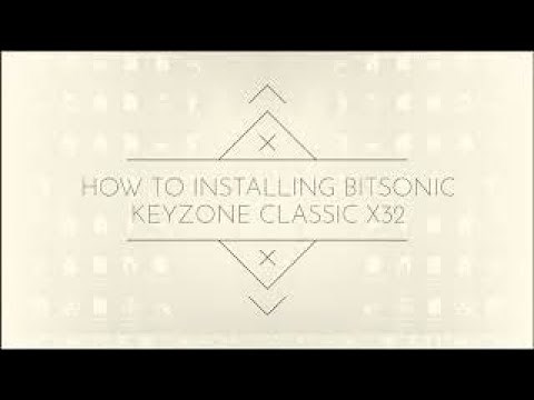 How to installing Bitsonic Keyzone Classic on your pc