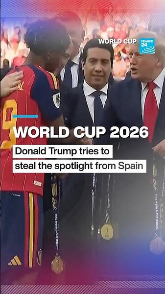 ⚽World Cup 2026: Donald Trump tries to steal the spotlight from Spain • FRANCE 24 English