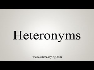 How To Say Heteronyms