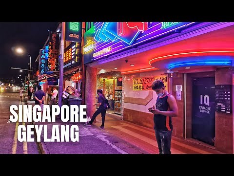 Singapore City: Geylang Red Light District (March 2021)
