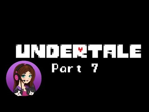 Chill Let's Play Undertale - Part 7 - Undyne Battle & Besties! 😁