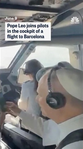 Pope Leo joins pilots in the cockpit of a flight to Barcelona