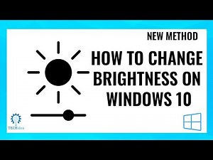 How to Change Brightness on Windows 10 2025 [New Method]
