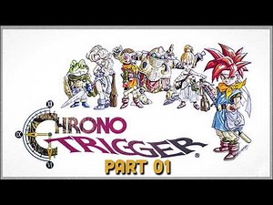 [iOS] Chrono Trigger - Part 01 | Full Walkthrough - No Commentary