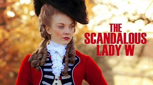 The Scandalous Lady W (2015) - Natalie Dormer, Aneurin Barnard, Shaun Evans