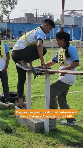 Progressive group task in ssb interview at Force Defence Academy Indore MP