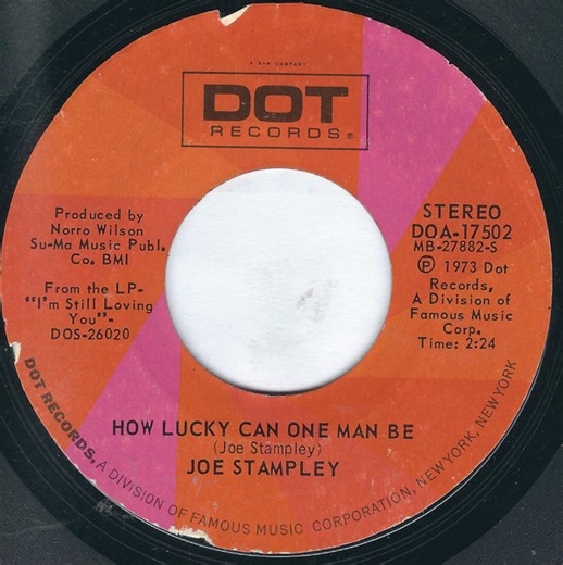 Joe Stampley - How Lucky Can One Man Be / Can You Imagine How I Feel