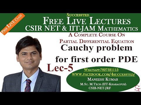 Cauchy problem for first order PDE || Lec-5 || CSIR NET maths previous years Questions PDE || GATE