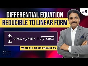 DIFFERENTIAL EQUATION REDUCIBLE TO LINEAR FORM SOLVED PROBLEM 8 | FIRST ORDER DIFFERENTIAL EQUATION