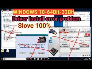 PC Windows 10 - 64Bit 32Bit USB Driver Not install / miracle box driver not install