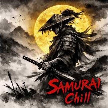 SAMURAI CHILL – Japanese Beats01