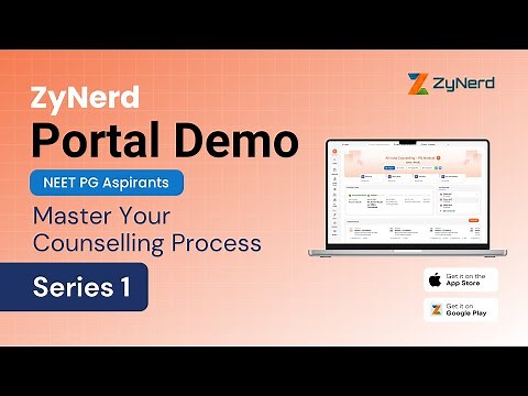 ZyNerd Portal Demo 2025 - NEET PG Aspirants | Master Your Counselling Process | Series 1