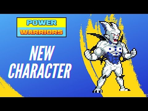 Power Warriors 19.0 - New Character Part 2