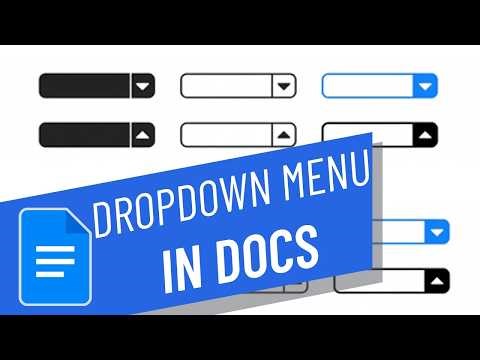 Dropdown menu in Google Docs