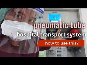 How to use Pneumatic Tube | Hospital Fast Transport System