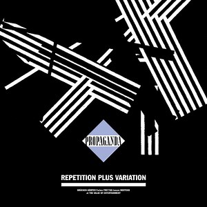 Propaganda - Repetition Plus Variation (Live At The Value Of Entertainment) (2023) [EP]