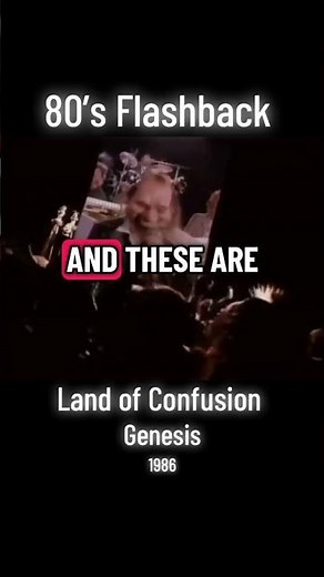 80’s Flashback - Land of Confusion by Genesis (1986)