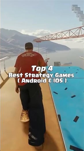 Top 4 Best Strategy Games ( Android & IOS )