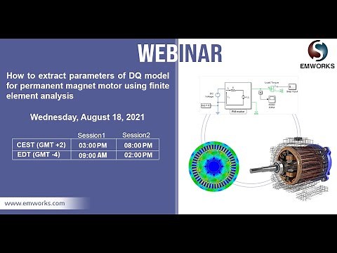[Webinar] - How to extract parameters of DQ model for permanent magnet motor using FEA