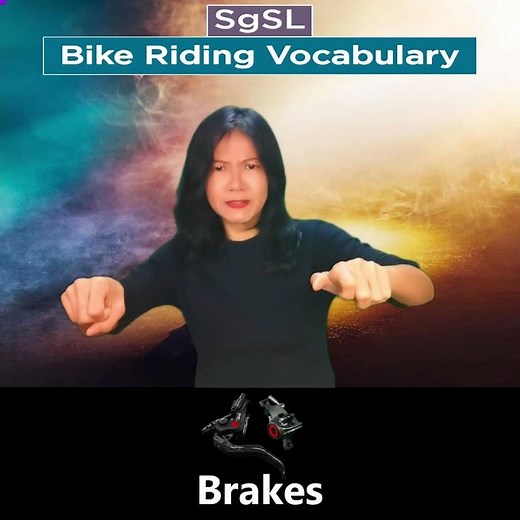 Singapore Sign Language (SgSL) Lesson: Bike Riding Vocabulary