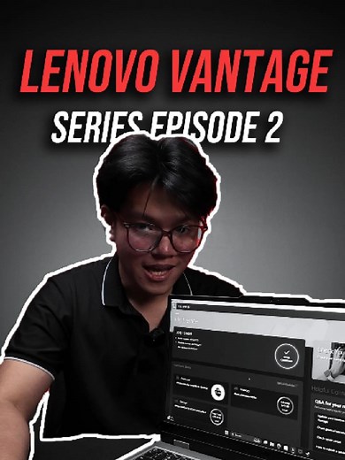 Lenovo Vantage Episode 2: Uncovering Features