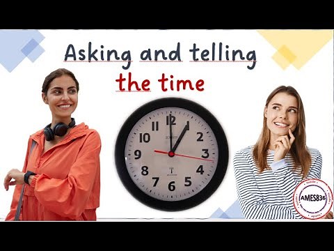 Asking and telling the time: English Language