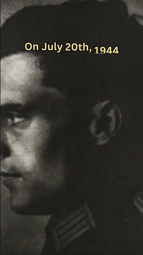 Claus von Stauffenberg: The Man Who Tried to Kill Hitler