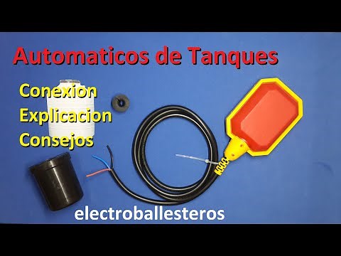 Automatico de Tanque - Que son?, Como se Conectan? - Explicacion y Consejos