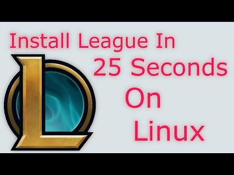 [2024] Install League on Linux in 25 Seconds