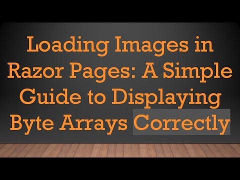 Loading Images in Razor Pages: A Simple Guide to Displaying Byte Arrays Correctly