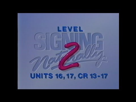 Signing Naturally Level 2 (Part 2)