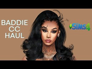 Sims 4 CC Haul With Links| Come Build-A-Baddie With Me