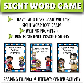 I Have, Who Has? Sight Word Game | Reading Fluency & Literacy Center Activity