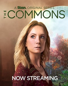 Is the future of our world already here? Every episode of the brand new Stan Original series The Commons, starring Joanne Froggatt, Rupert Penry-Jones, David Lyons, Ryan Corr and Damon Herriman is now streaming. | Stan.
